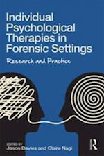 Individual Psychological Therapies in Forensic Settings