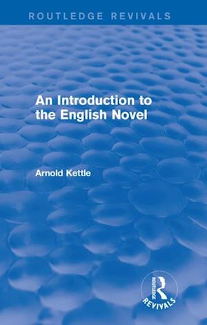Introduction to the English Novel (2 Vols)