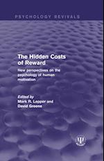 The Hidden Costs of Reward