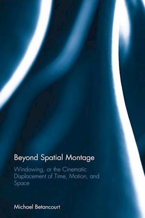 Beyond Spatial Montage