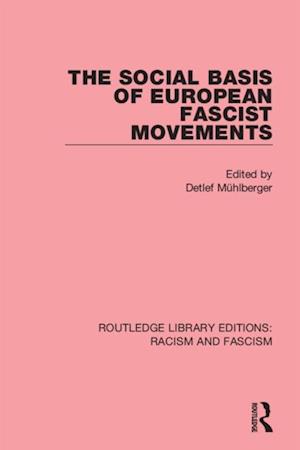 Social Basis of European Fascist Movements