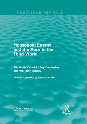 Household Energy and the Poor in the Third World