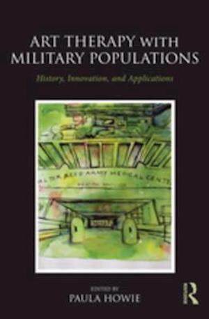 Art Therapy with Military Populations