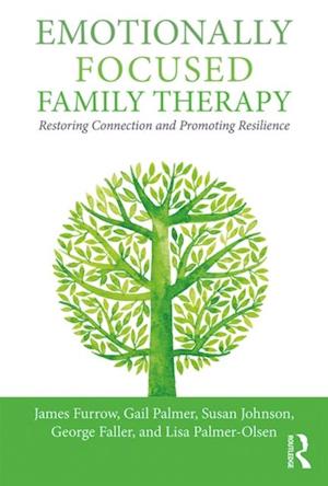 Emotionally Focused Family Therapy