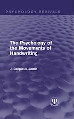 The Psychology of the Movements of Handwriting