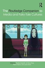 Routledge Companion to Media and Fairy-Tale Cultures