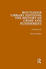 Routledge Library Editions: The History of Crime and Punishment