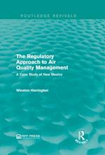 The Regulatory Approach to Air Quality Management