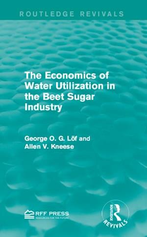 Economics of Water Utilization in the Beet Sugar Industry