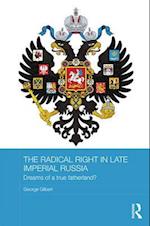 Radical Right in Late Imperial Russia