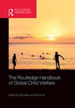 Routledge Handbook of Global Child Welfare