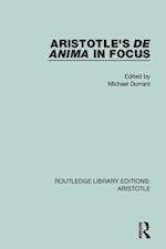 Aristotle's De Anima in Focus