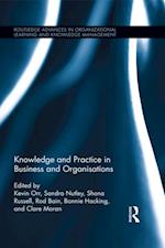 Knowledge and Practice in Business and Organisations