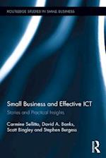 Small Businesses and Effective ICT