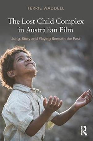 Lost Child Complex in Australian Film