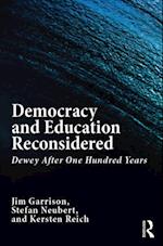 Democracy and Education Reconsidered