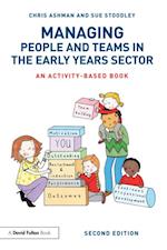 Managing People and Teams in the Early Years Sector