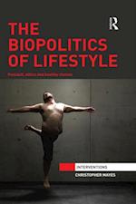 Biopolitics of Lifestyle