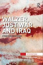 Walzer, Just War and Iraq