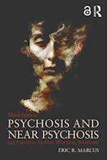 Psychosis and Near Psychosis