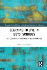Learning to Live in Boys' Schools