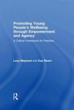 Promoting Young People's Wellbeing through Empowerment and Agency