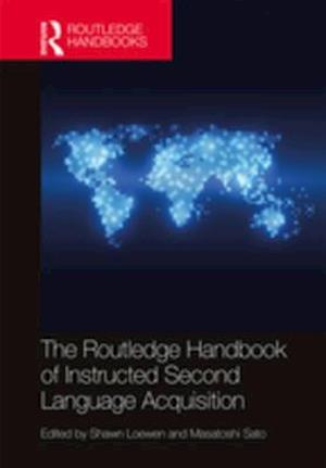 Routledge Handbook of Instructed Second Language Acquisition