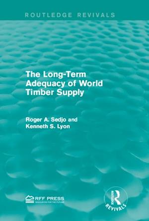 Long-Term Adequacy of World Timber Supply