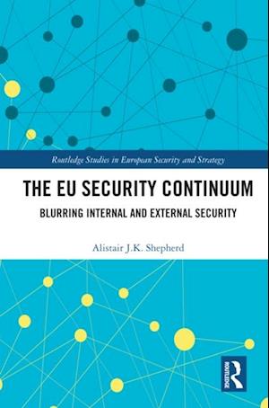 The EU Security Continuum