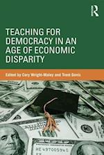 Teaching for Democracy in an Age of Economic Disparity