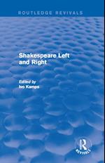 Shakespeare Left and Right