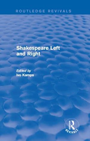 Shakespeare Left and Right