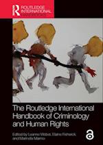 Routledge International Handbook of Criminology and Human Rights