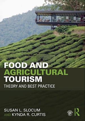 Food and Agricultural Tourism