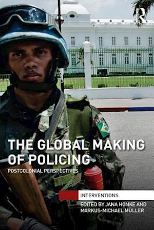 Global Making of Policing