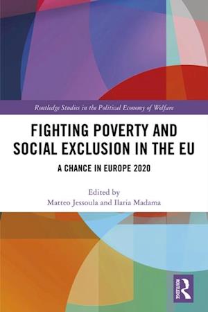 Fighting Poverty and Social Exclusion in the EU