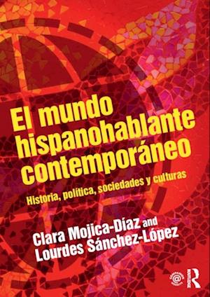 El mundo hispanohablante contemporaneo