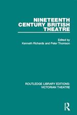 Nineteenth Century British Theatre