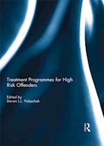 Treatment programmes for high risk offenders