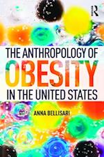 Anthropology of Obesity in the United States