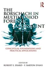 The Rorschach in Multimethod Forensic Assessment