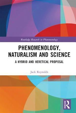 Phenomenology, Naturalism and Science