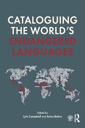 Cataloguing the World''s Endangered Languages