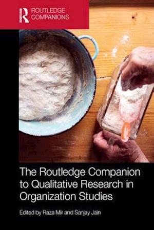 Routledge Companion to Qualitative Research in Organization Studies