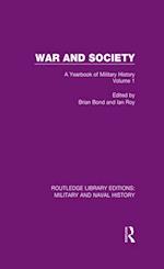 War and Society Volume 1