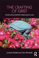 Crafting of Grief