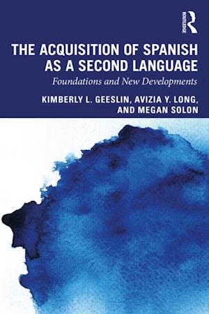 Acquisition of Spanish as a Second Language