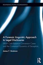 Forensic Linguistic Approach to Legal Disclosures