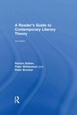 A Reader''s Guide to Contemporary Literary Theory