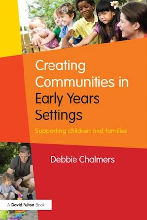 Creating Communities in Early Years Settings